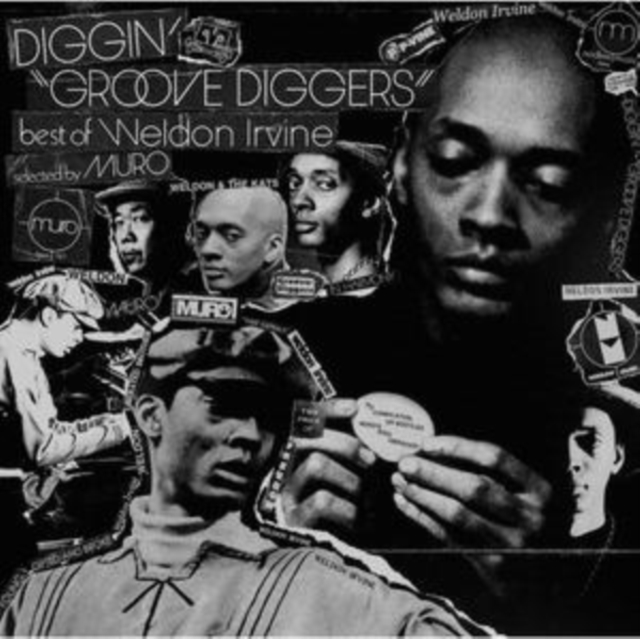 WELDON IRVINE - DIGGIN GROOVE DIGGERS BEST OF WELDON IRVINE - SELECTED BY MURO - LP Vinyl