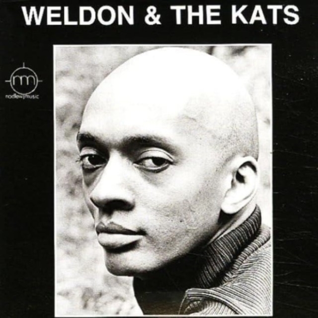 WELDON IRVINE - WELDON & THE KATS - LP Vinyl