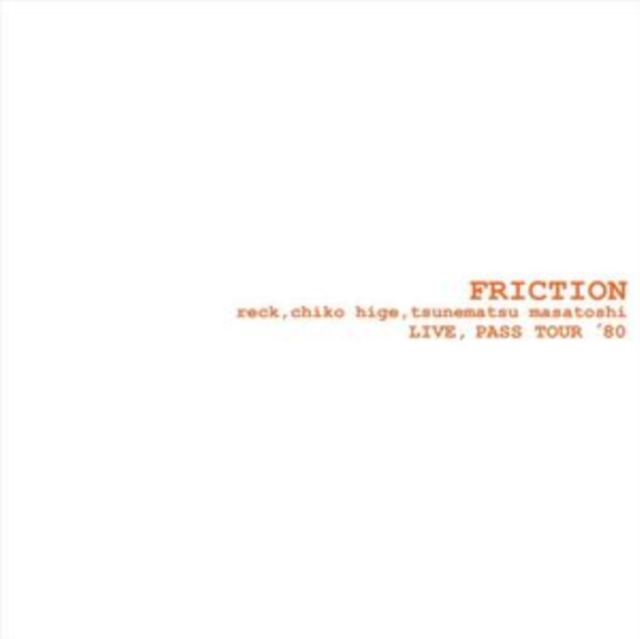 (PRE-ORDER) FRICTION - LIVE: PASS TOUR '80 - LP Vinyl