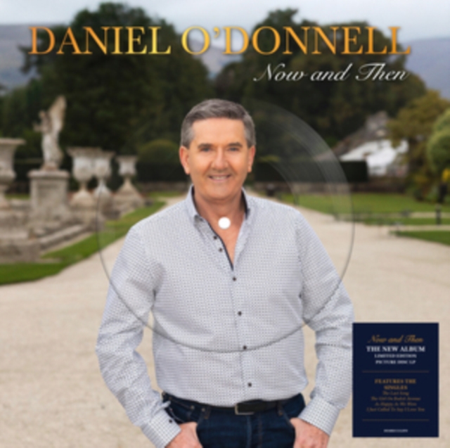 (PRE-ORDER) DANIEL O'DONNELL - NOW & THEN (PICTURE DISC) - LP Vinyl