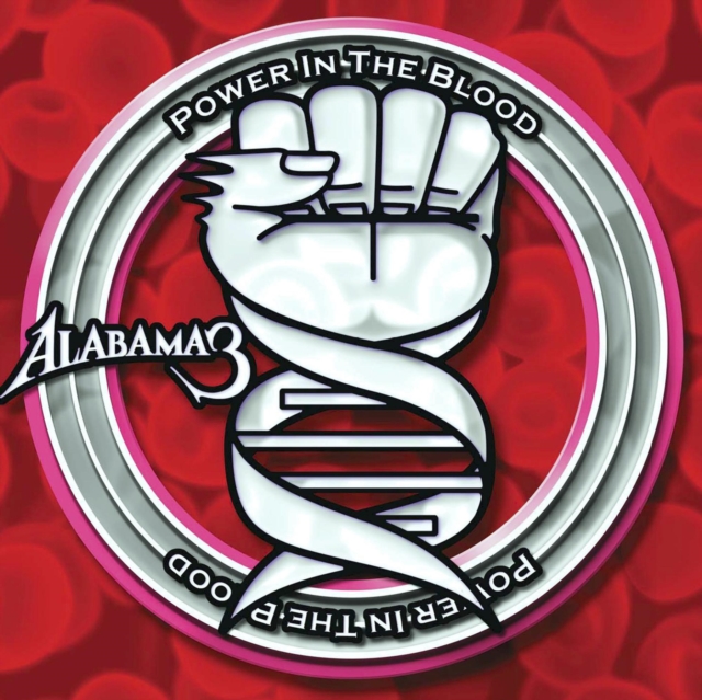 5016958099039.jpg ALABAMA 3 - POWER IN THE BLOOD - LP Vinyl