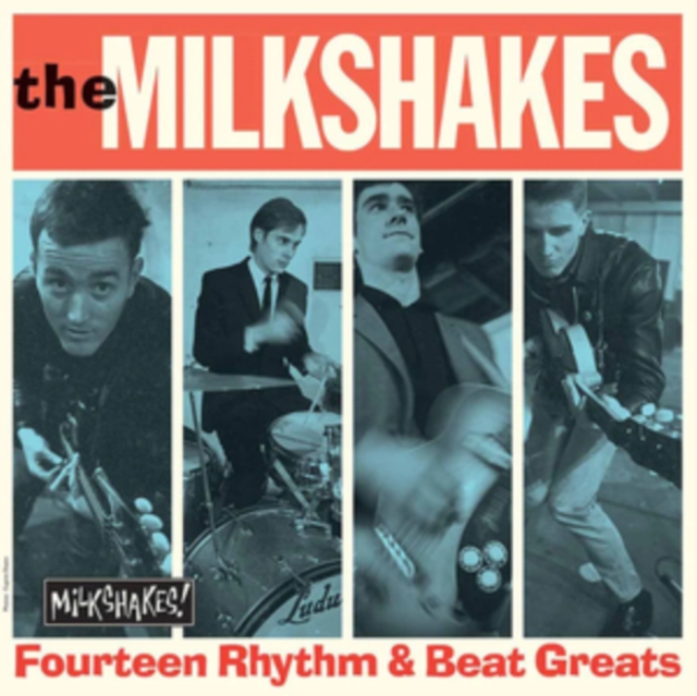 (PRE-ORDER) MILKSHAKES - FOURTEEN RHYTHM & BEAT GREATS - LP Vinyl