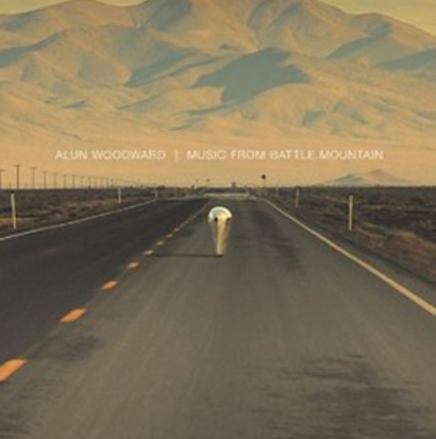 ALUN WOODWARD - MUSIC FROM BATTLE MOUNTAIN - LP Vinyl