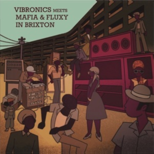 VIBRONICS MEETS MAFIA & FLUXY - VIBRONICS MEETS MAFIA & FLUXY IN BRIXTON - LP Vinyl