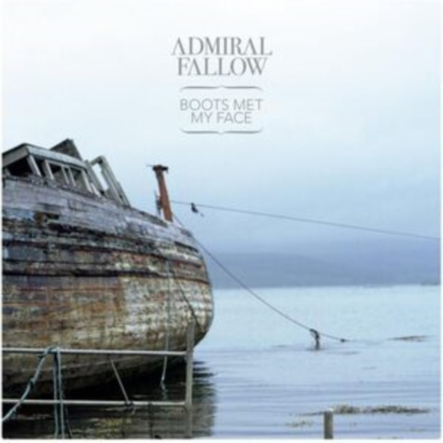 ADMIRAL FALLOW - BOOTS MET MY FACE (COLOURED VINYL) - LP Vinyl