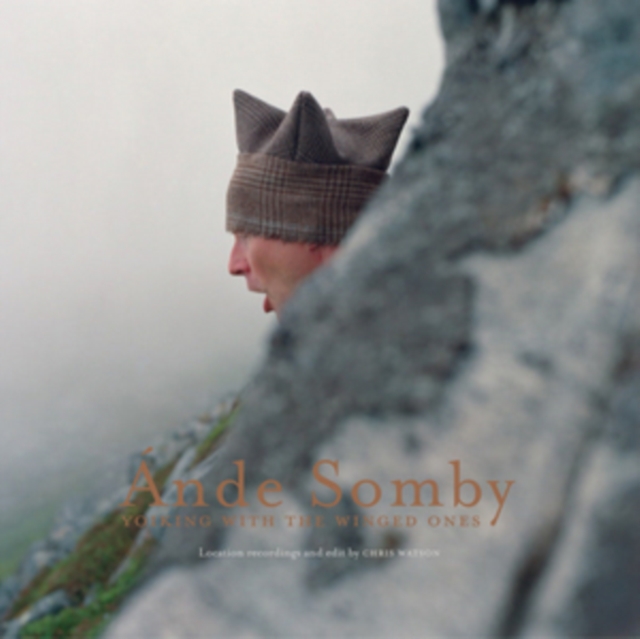 ANDE SOMBY - YOIKING WITH THE WINGED ONES - LP Vinyl