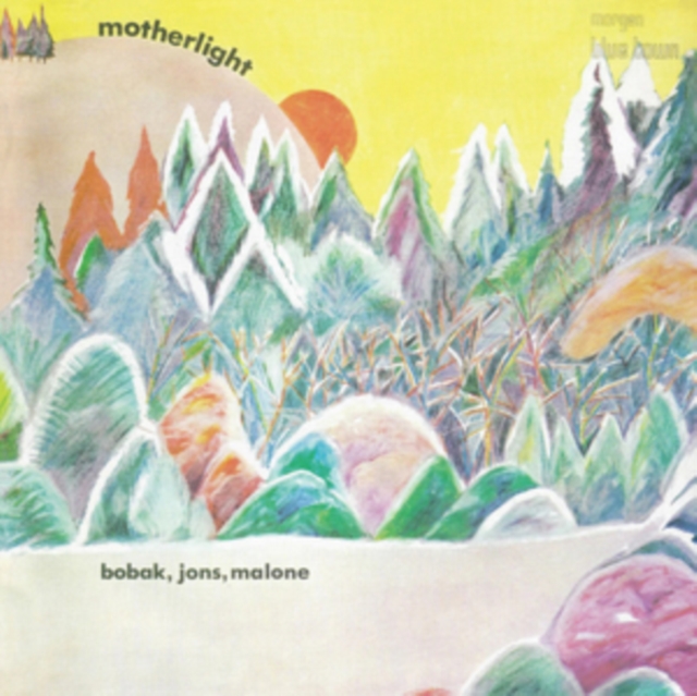 (PRE-ORDER) BOBAK,JONS, MALONE - MOTHERLIGHT - LP Vinyl
