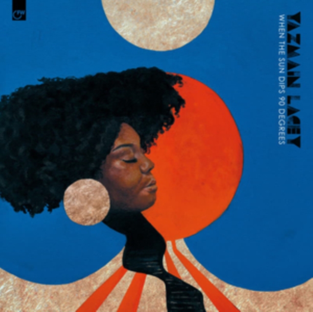 YAZMIN LACEY - WHEN THE SUN DIPS 90 DEGREES - 12 Inch vinyl
