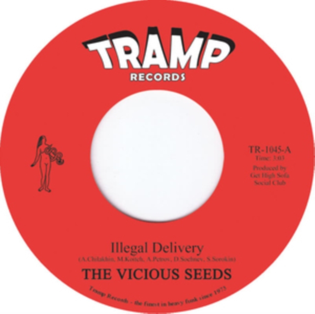 VICIOUS SEEDS - ILLEGAL DELIVERY - 7 inch Vinyl