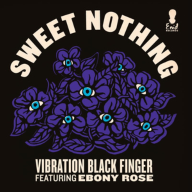 VIBRATION BLACK FINGER - SWEET NOTHING - 7 inch Vinyl