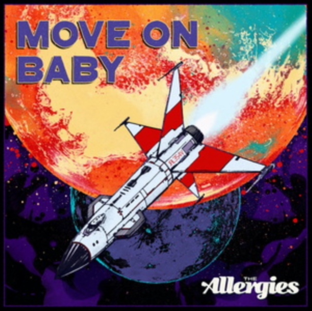 ALLERGIES - MOVE ON BABY - 7 inch Vinyl