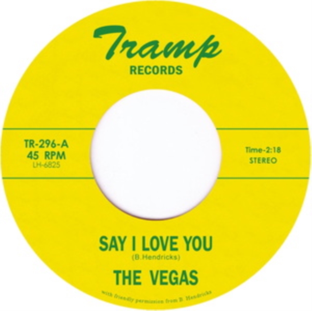 VEGAS - SAY I LOVE YOU - 7 inch Vinyl
