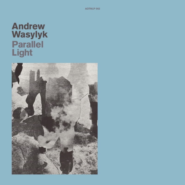 ANDREW WASYLYK - PARALLEL LIGHT - LP Vinyl