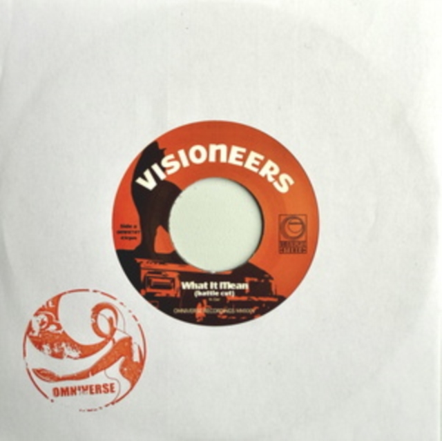 VISIONEERS - WHAT IT MEAN (BATTLE CUT) (IMPORT) - 7 inch Vinyl