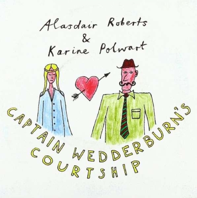 5051083071048-2.jpg ALASDAIR / POLWART ROBERTS KARINE - CAPTAIN WEDDERBURN'S COURTSHIP - LP Vinyl