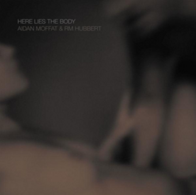 5051083129176-3.jpg AIDAN & RM HUBBERT MOFFAT - HERE LIES THE BODY - LP Vinyl