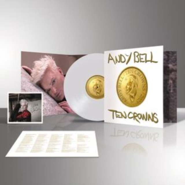 ANDY BELL - TEN CROWNS (WHITE VINYL) - LP Vinyl