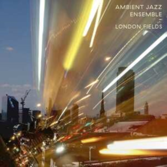 AMBIENT JAZZ ENSEMBLE - LONDON FIELDS - LP Vinyl