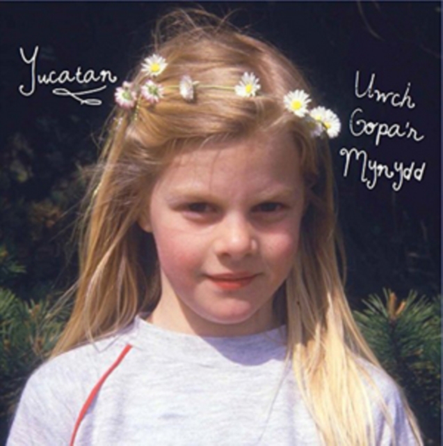 YUCATAN - UWCH GOPA R MYNYDD - LP Vinyl