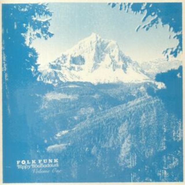 VARIOUS ARTISTS & PAUL HILLERY - FOLK FUNK & TRIPPY TROUBADOURS (BLUE VINYL) - LP Vinyl