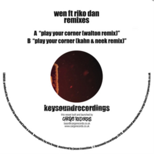 WEN (FT RIKO DAN) - PLAY YOUR CORNER (WALTON/KAHN & NEEK REMIXES) - 12 Inch vinyl