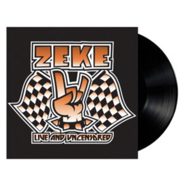 ZEKE - LIVE & UNCENSORED - LP Vinyl
