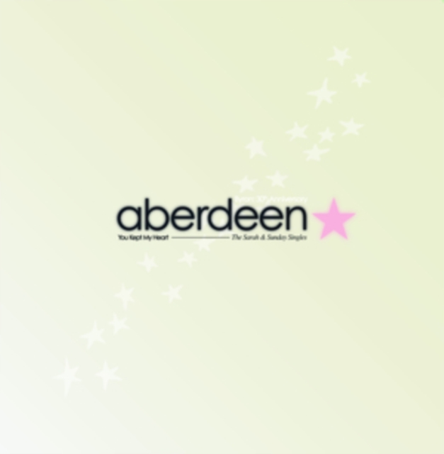 ABERDEEN - YOU KEPT MY HEART (THE SARAH & SUNDAY SINGLES) - LP Vinyl