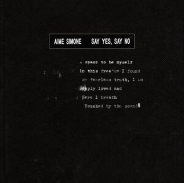 AIME SIMONE - SAY YES, SAY NO - LP Vinyl