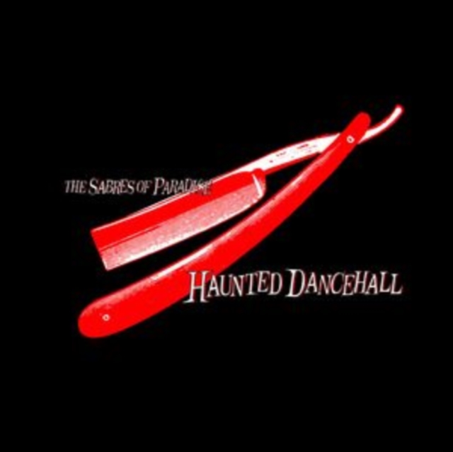 (PRE-ORDER) SABRES OF PARADISE - HAUNTED DANCEHALL (REMASTERED) (2LP) - LP Vinyl