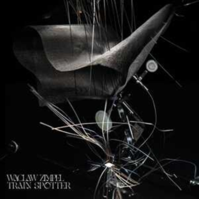 5057805505075.jpg WACLAW ZIMPEL - TRAIN SPOTTER - LP Vinyl