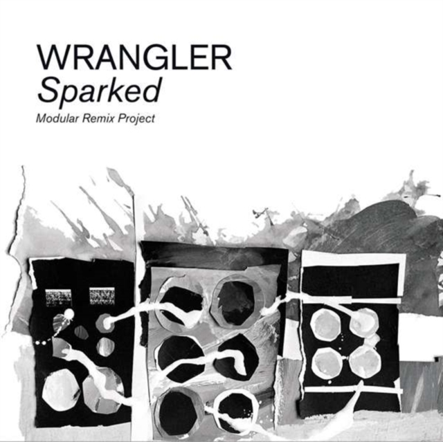 WRANGLER - SPARKED: MODULAR REMIX PROJECT - LP Vinyl