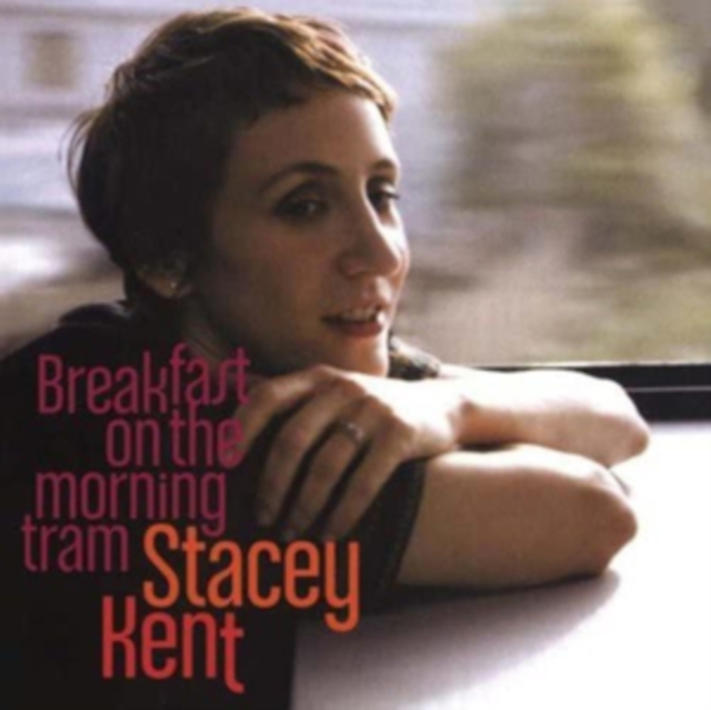 (PRE-ORDER) STACEY KENT - BREAKFAST ON THE MORNING TRAM (180G/2LP) - LP Vinyl