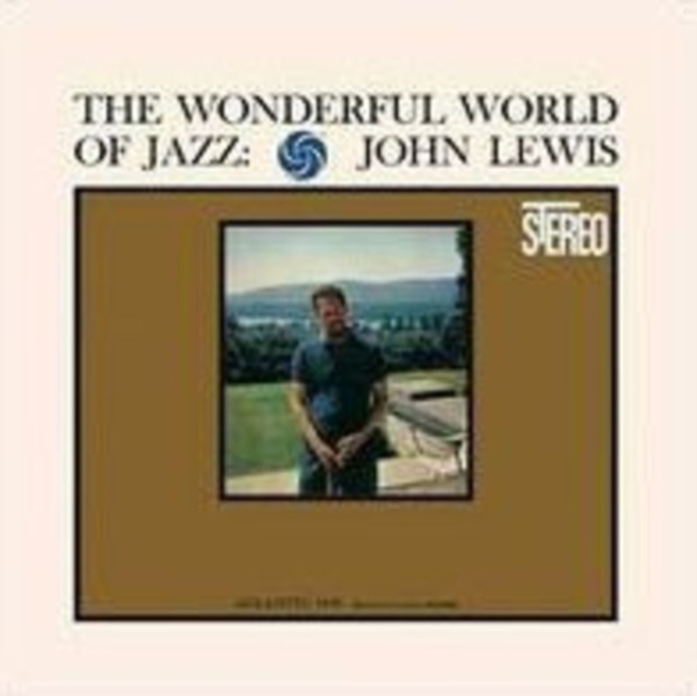 (PRE-ORDER) JOHN LEWIS - WONDERFUL WORLD OF JAZZ (180G) - LP Vinyl