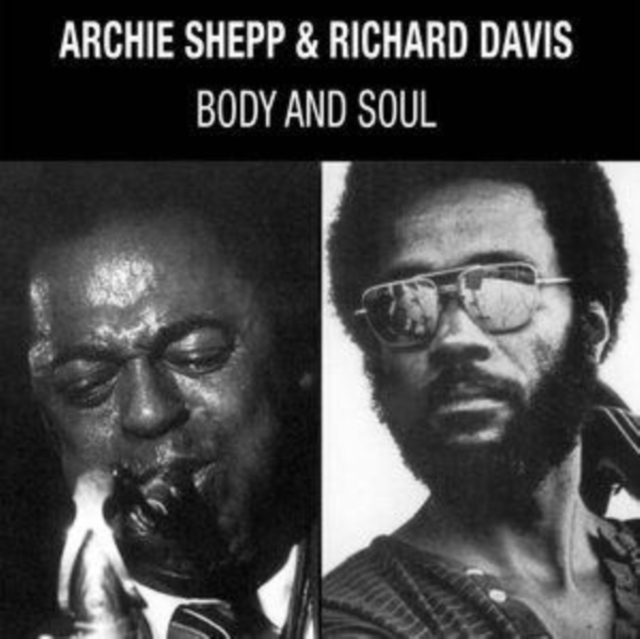 (PRE-ORDER) ARCHIE & RICHARD DAVIS SHEPP - BODY & SOUL - LP Vinyl