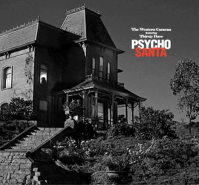 WESTERN CARAVAN - PSYCHO SANTA (FEAT. THIRSTY DAVE HANSEN) - LP Vinyl