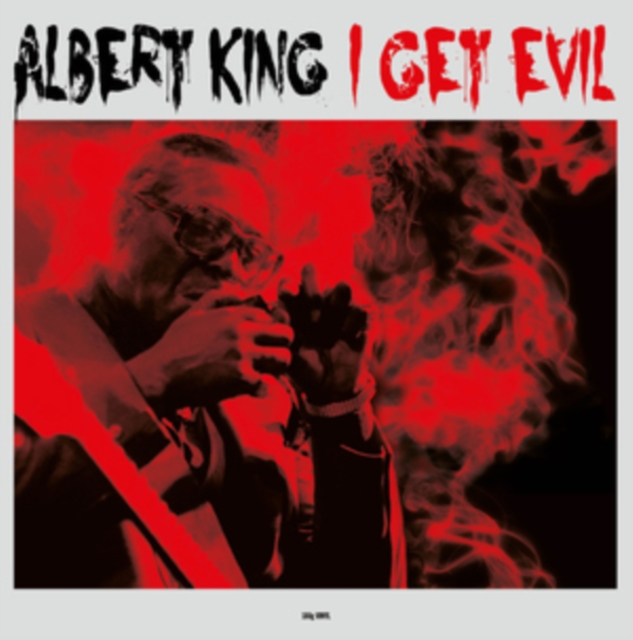 ALBERT KING - I GET EVIL (180G) - LP Vinyl