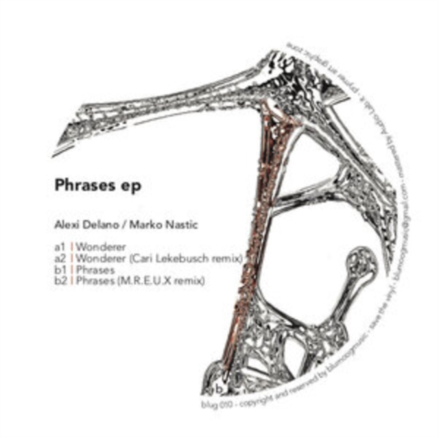 ALEXI & MARKO NASTIC DELANO - PHRASES EP (INCL. CARI LEKEBUSCH/M.R.E.U.X REMIXES) - LP Vinyl