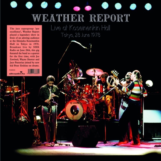 WEATHER REPORT - LIVE AT SHINJUKU KOSEINENKIN HALL, TOKYO, 28 JUNE 1978 - LP Vinyl
