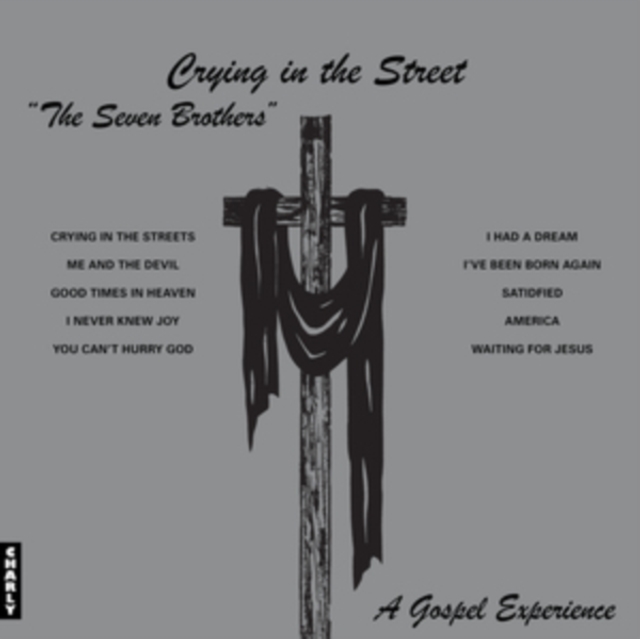 (PRE-ORDER) SEVEN BROTHERS - CRYING IN THE STREET (DELUXE/SILVER VINYL) - LP Vinyl