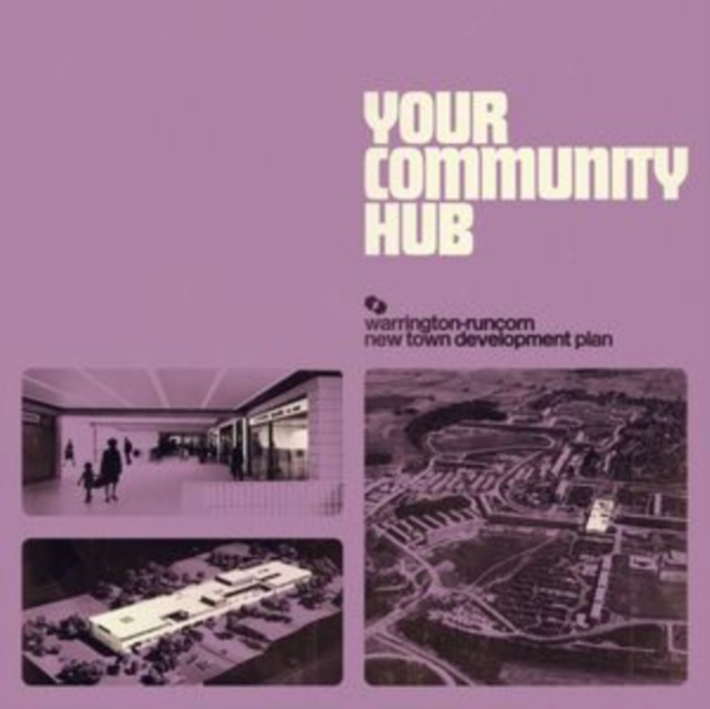 WARRINGTON-RUNCORN NEW TOWN DEVELOPMENT PLAN - YOUR COMMUNITY HUB (SOLID PURPLE OR  CLEAR W/ CREAM & PURPLE SPLA - LP Vinyl