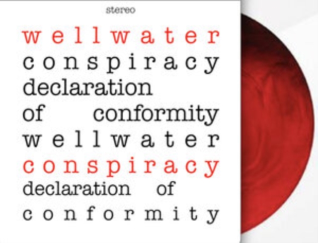 WELLWATER CONSPIRACY - DECLARATION OF CONFORMITY (RED VINYL) - LP Vinyl