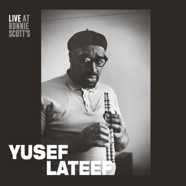 YUSEF LATEEF - LIVE AT RONNIE SCOTT’S 15TH JANUARY 1966 - LP Vinyl
