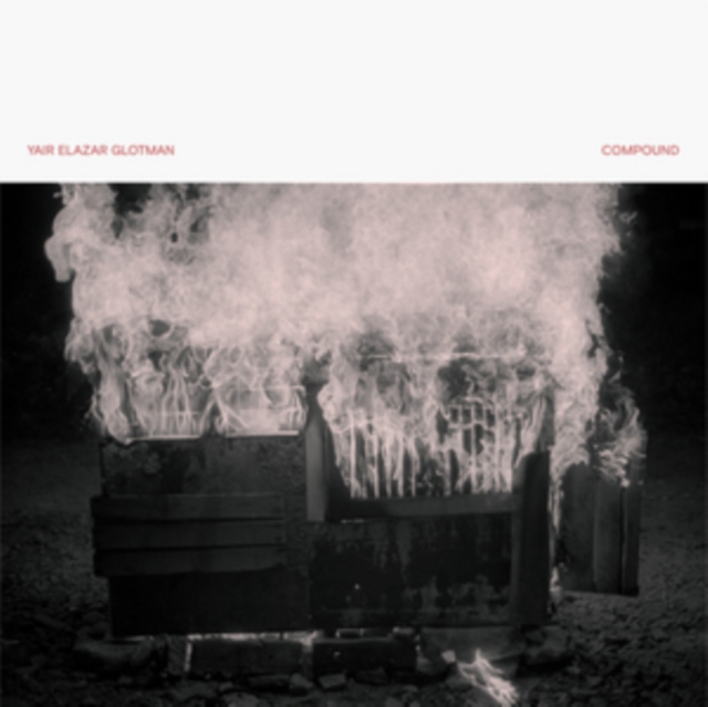YAIR ELAZAR GLOTMAN - COMPOUND - LP Vinyl