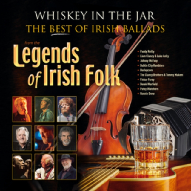 VARIOUS ARTISTS - WHISKEY IN THE JAR - THE BEST OF IRISH BALLADS FROM THE LEGE - LP Vinyl