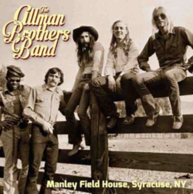 ALLMAN BROTHERS BAND - MANLEY FIELD HOUSE, SYRACUSE, NY - LP Vinyl