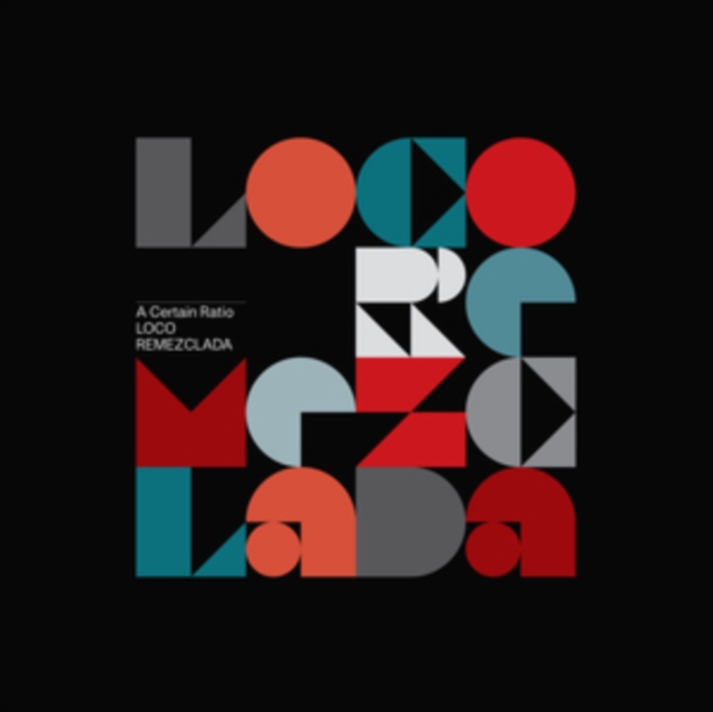 A CERTAIN RATIO - LOCO REMEZCLADA (LIMITED EDITION/SPARKLE VINYL W/ 12INCH) - LP Vinyl
