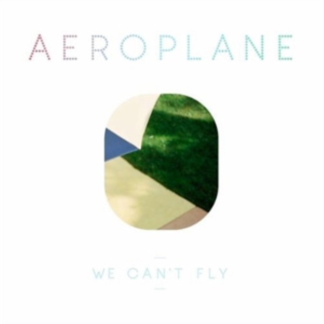 AEROPLANE - WE CAN'T FLY (LP/CD) - LP Vinyl