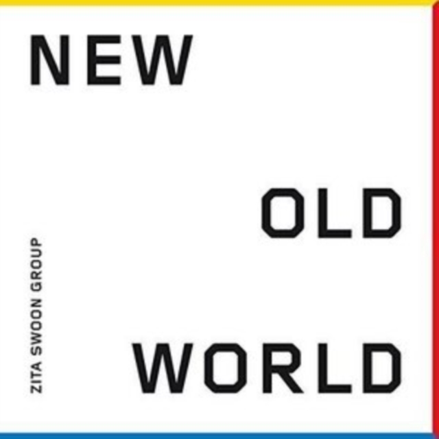 ZITA SWOON GROUP - NEW OLD WORLD (180G/DL CARD) - LP Vinyl
