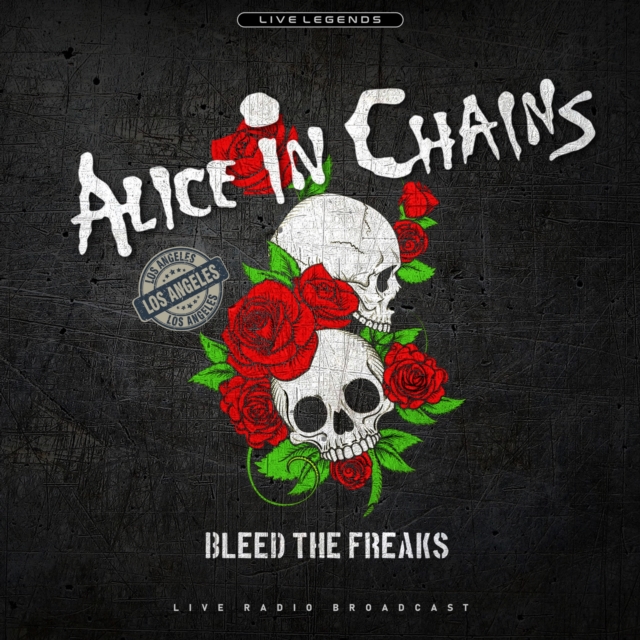5906660083610-3.jpg ALICE IN CHAINS - BLEED THE FREAKS (LIVE RADIO BROADCAST) - LP Vinyl
