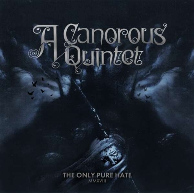 A CANOROUS QUINTET - ONLY PURE HATE -MMXVIII - LP Vinyl